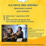 “La Terre des Arbres” – 7 Septembre 2025